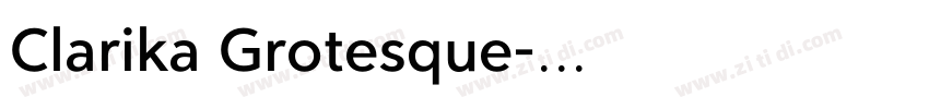 Clarika Grotesque字体转换